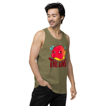 THIS BLOWS - Premium Tank Top - ChubbleGumLLC