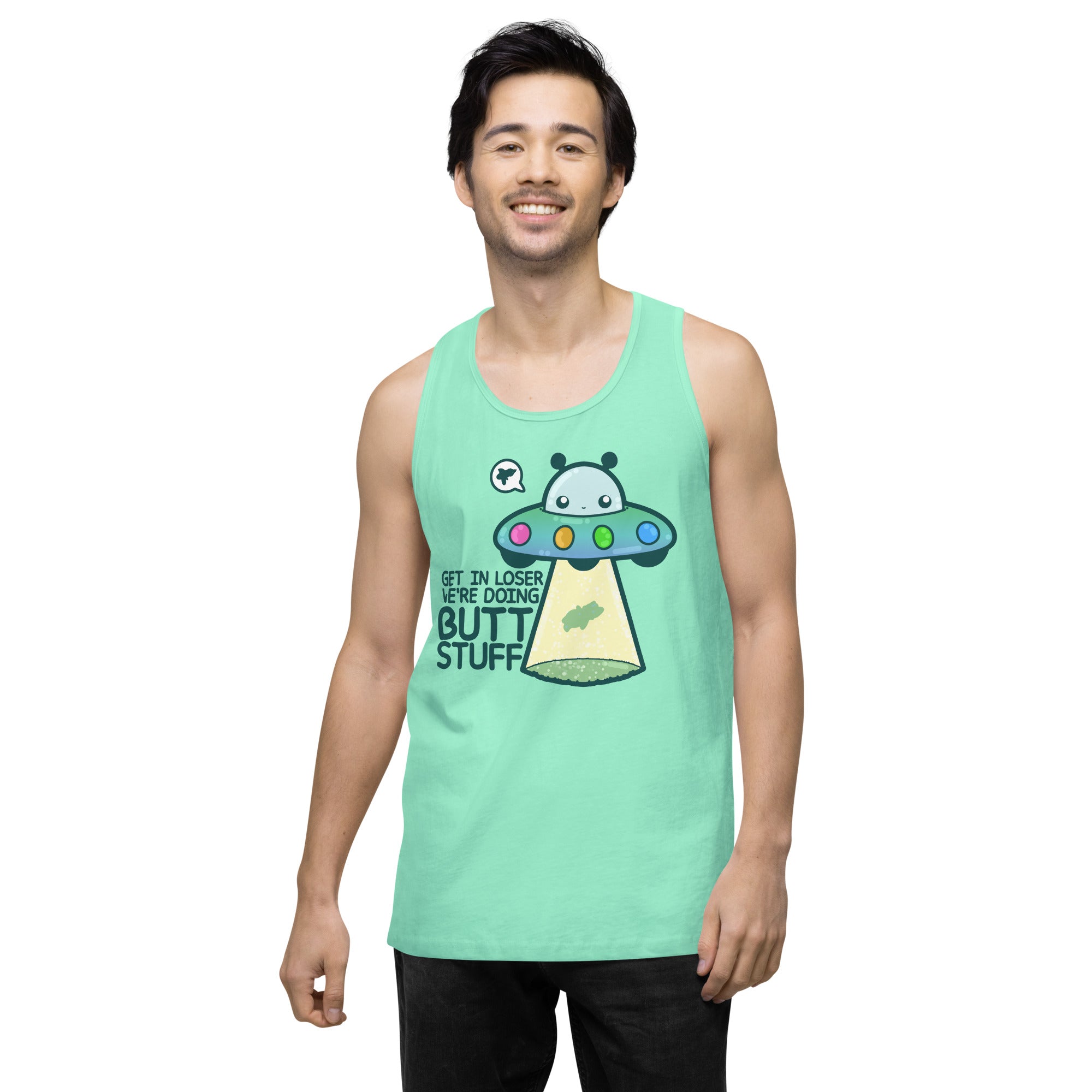 GET IN LOSER WE'RE DOING BUTT STUFF - Tank Top - ChubbleGumLLC