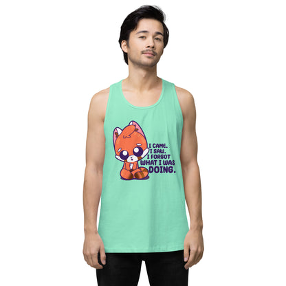 I CAME I SAW I FORGOT - Premium Tank Top