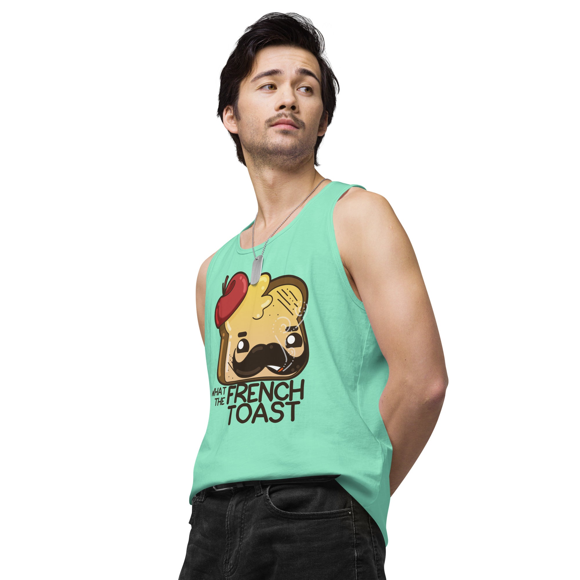 WHAT THE FRENCH TOAST - Premium Tank Top - ChubbleGumLLC