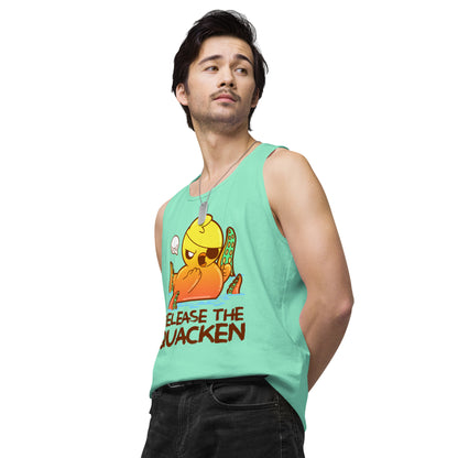 RELEASE THE QUACKEN - Premium Tank Top - ChubbleGumLLC