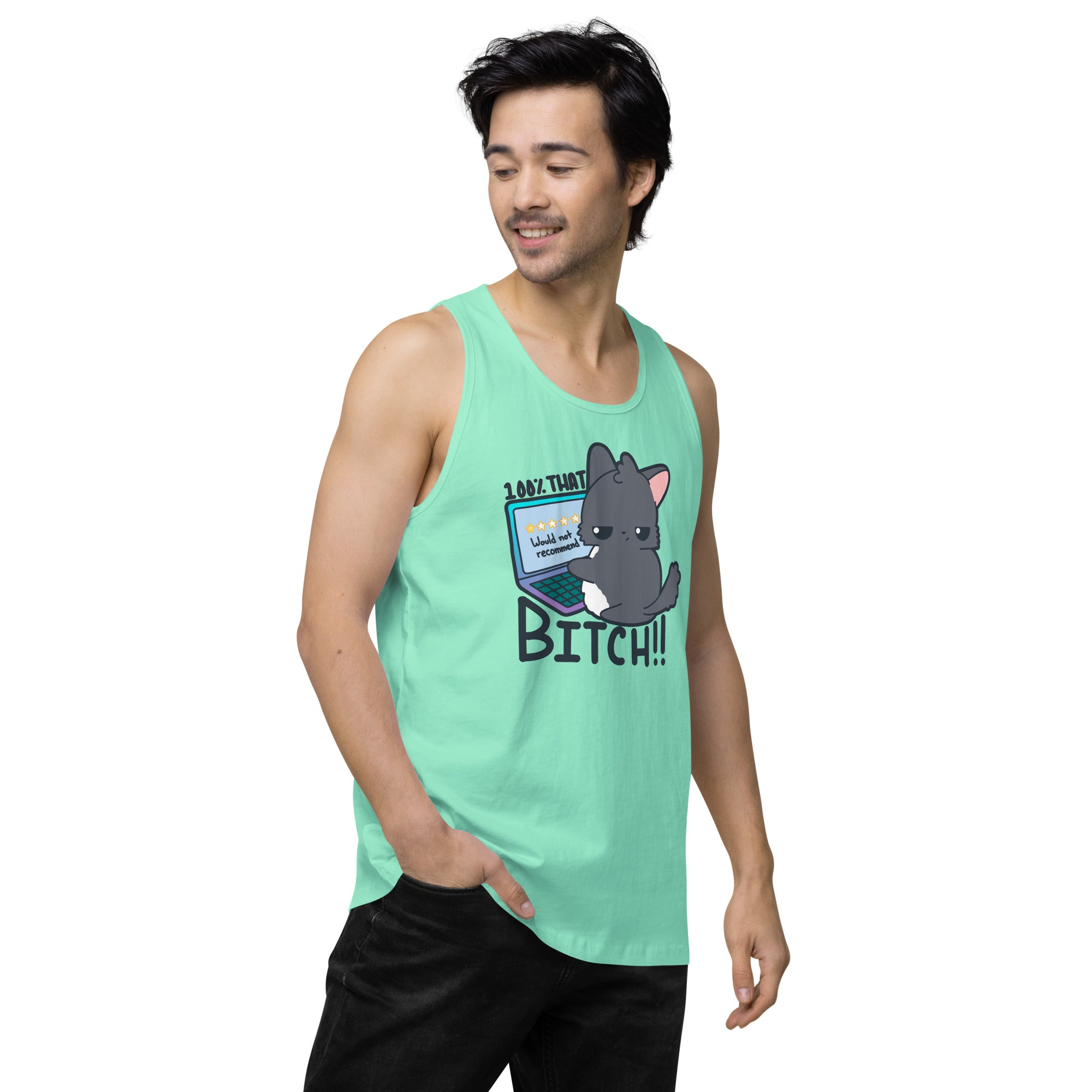 100 % THAT BITCH - Premium Tank Top - ChubbleGumLLC