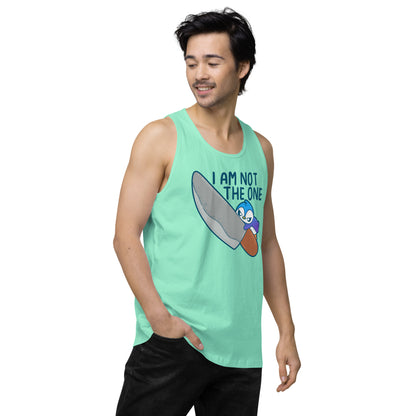 I AM NOT THE ONE - Premium Tank Top - ChubbleGumLLC