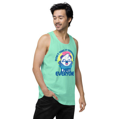 DONT TAKE IT PERSONALLY - Premium Tank Top - ChubbleGumLLC