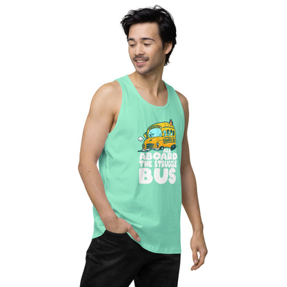 ALL ABOARD THE STRUGGLE BUS - Premium Tank Top - ChubbleGumLLC