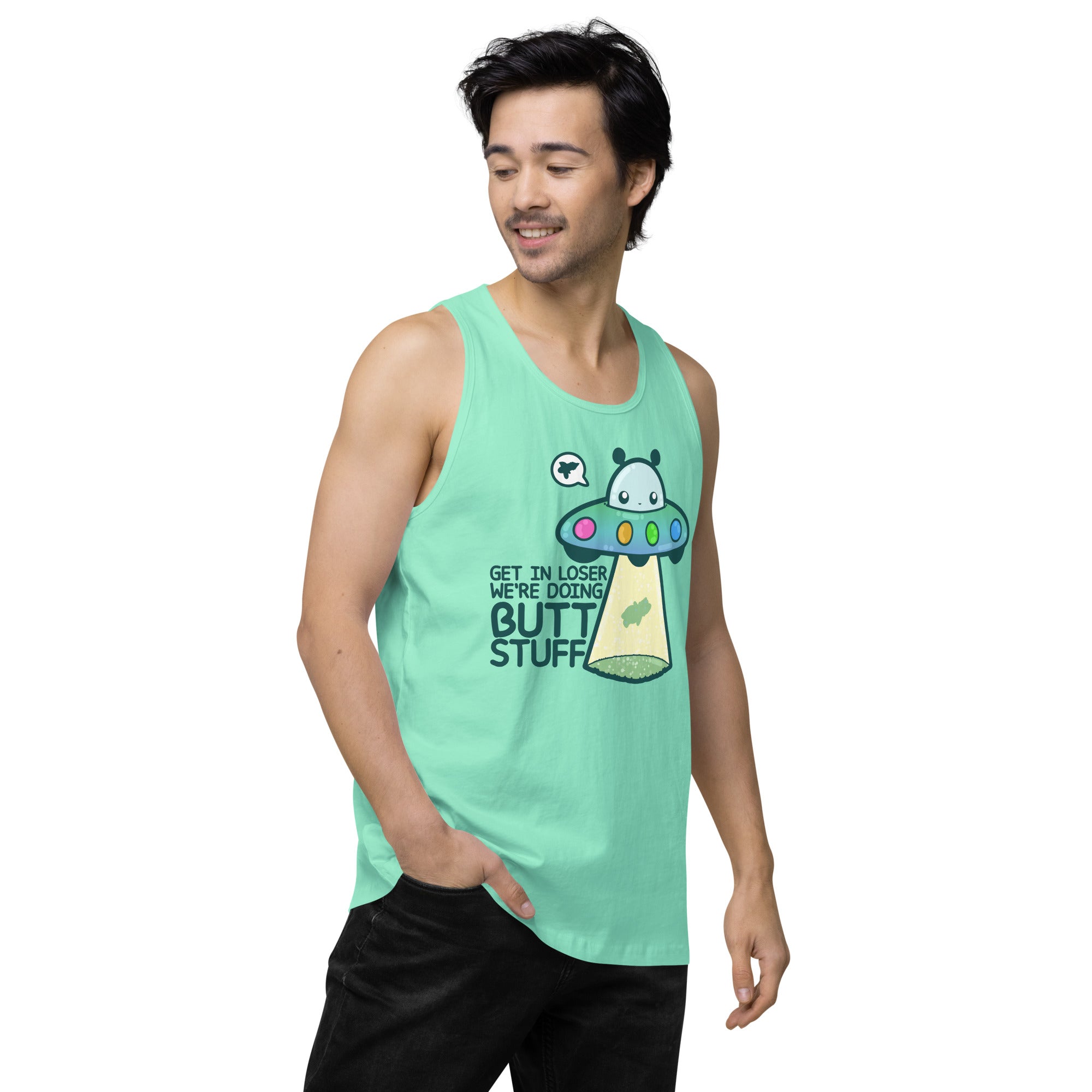 GET IN LOSER WE'RE DOING BUTT STUFF - Tank Top - ChubbleGumLLC