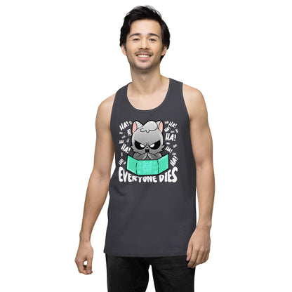 EVERYONE DIES - Tank Top - ChubbleGumLLC