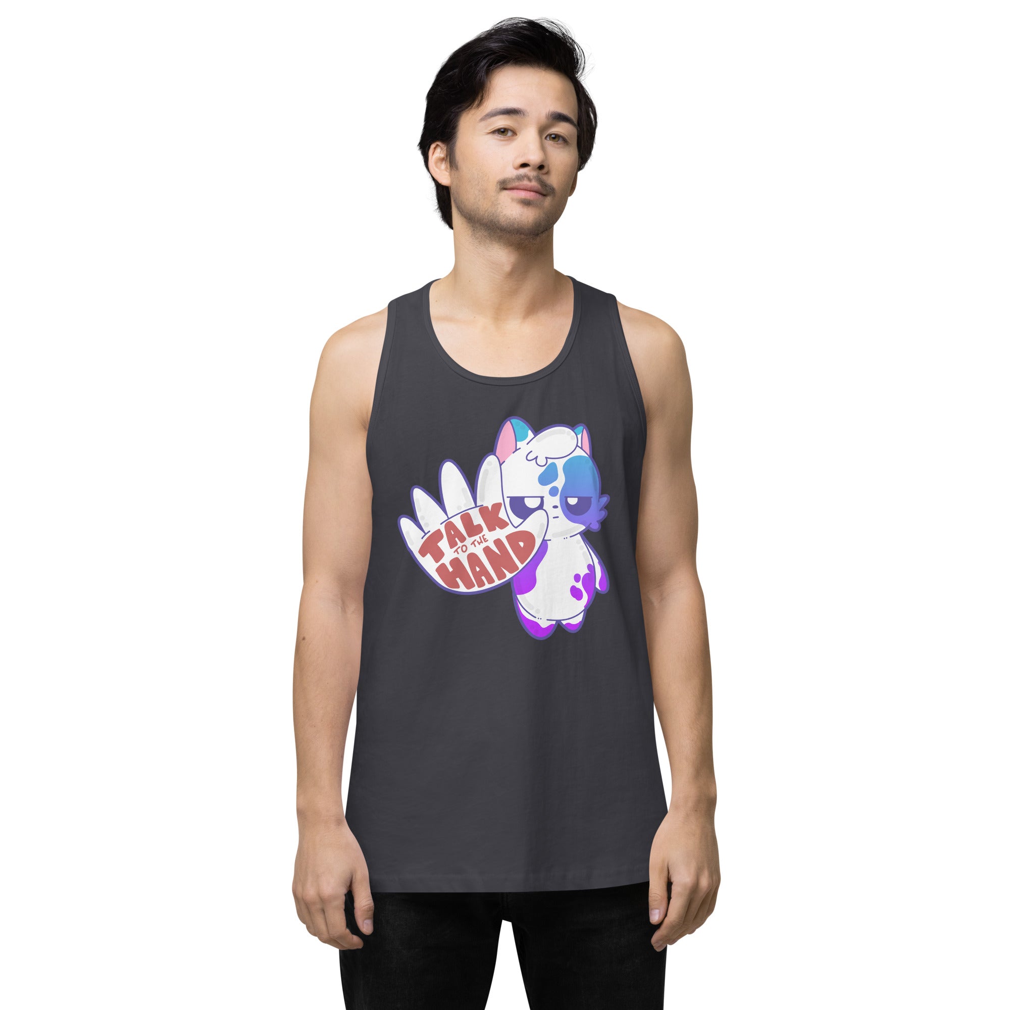 TALK TO THE HAND - Premium Tank Top - ChubbleGumLLC