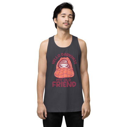 HELLO DARKNESS - Premium Tank Top - ChubbleGumLLC