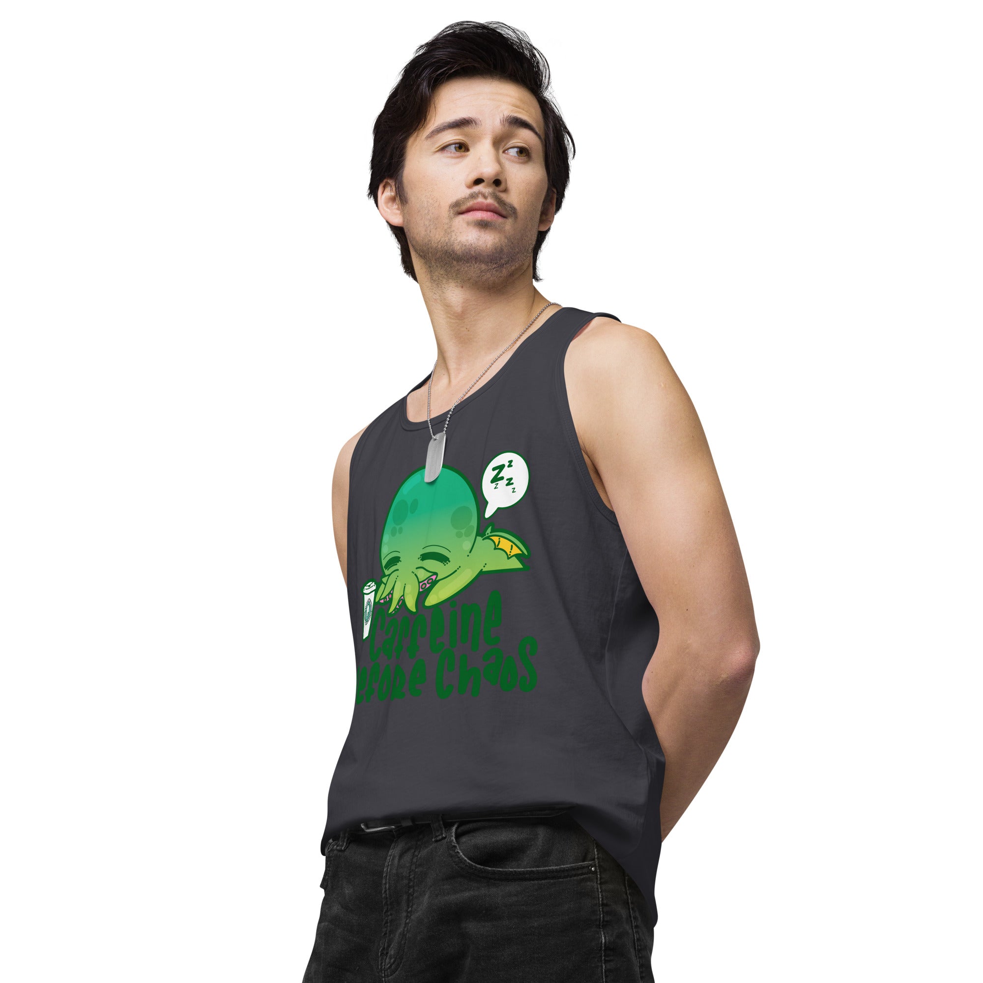 CAFFEINE BEFORE CHAOS - Premium Tank Top - ChubbleGumLLC