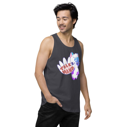 TALK TO THE HAND - Premium Tank Top - ChubbleGumLLC