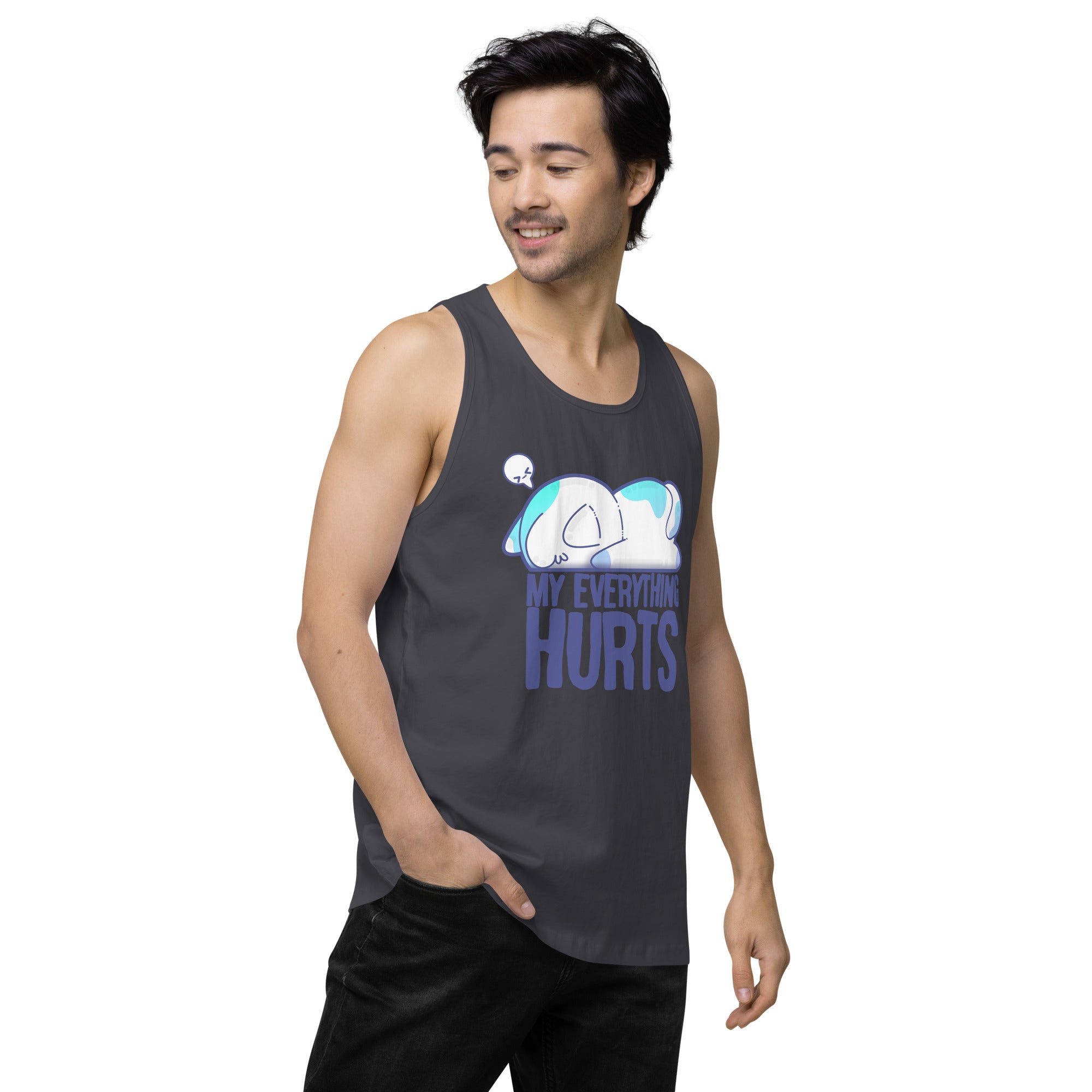 MY EVERYTHING HURTS - Premium Tank Top - ChubbleGumLLC