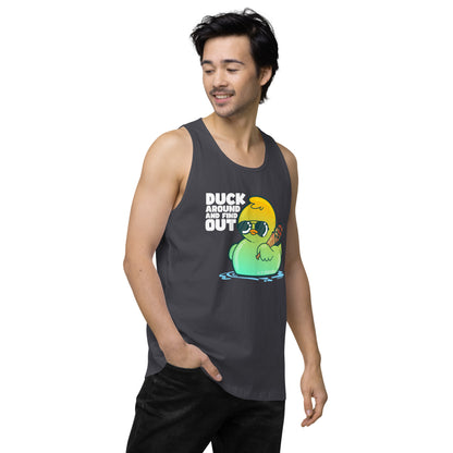 DUCK AROUND AND FIND OUT - Modded Premium Tank Top - ChubbleGumLLC