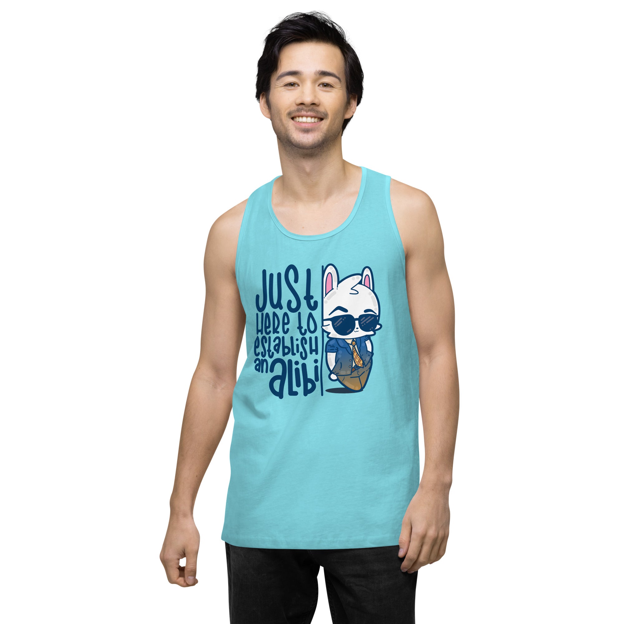 JUST HERE TO ESTABLISH AN ALIBI - Premium Tank Top - ChubbleGumLLC