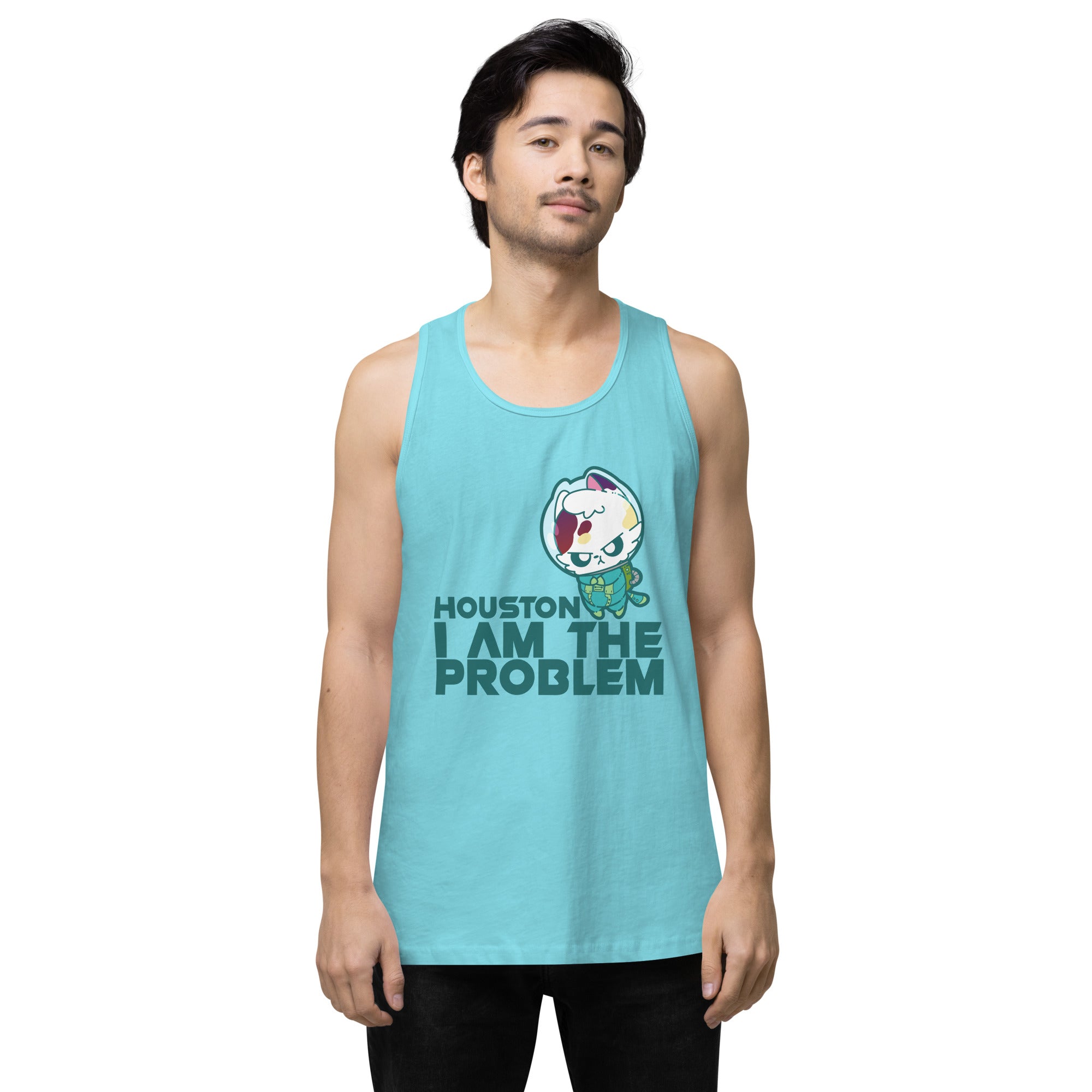 HOUSTON I AM THE PROBLEM - Premium Tank Top - ChubbleGumLLC