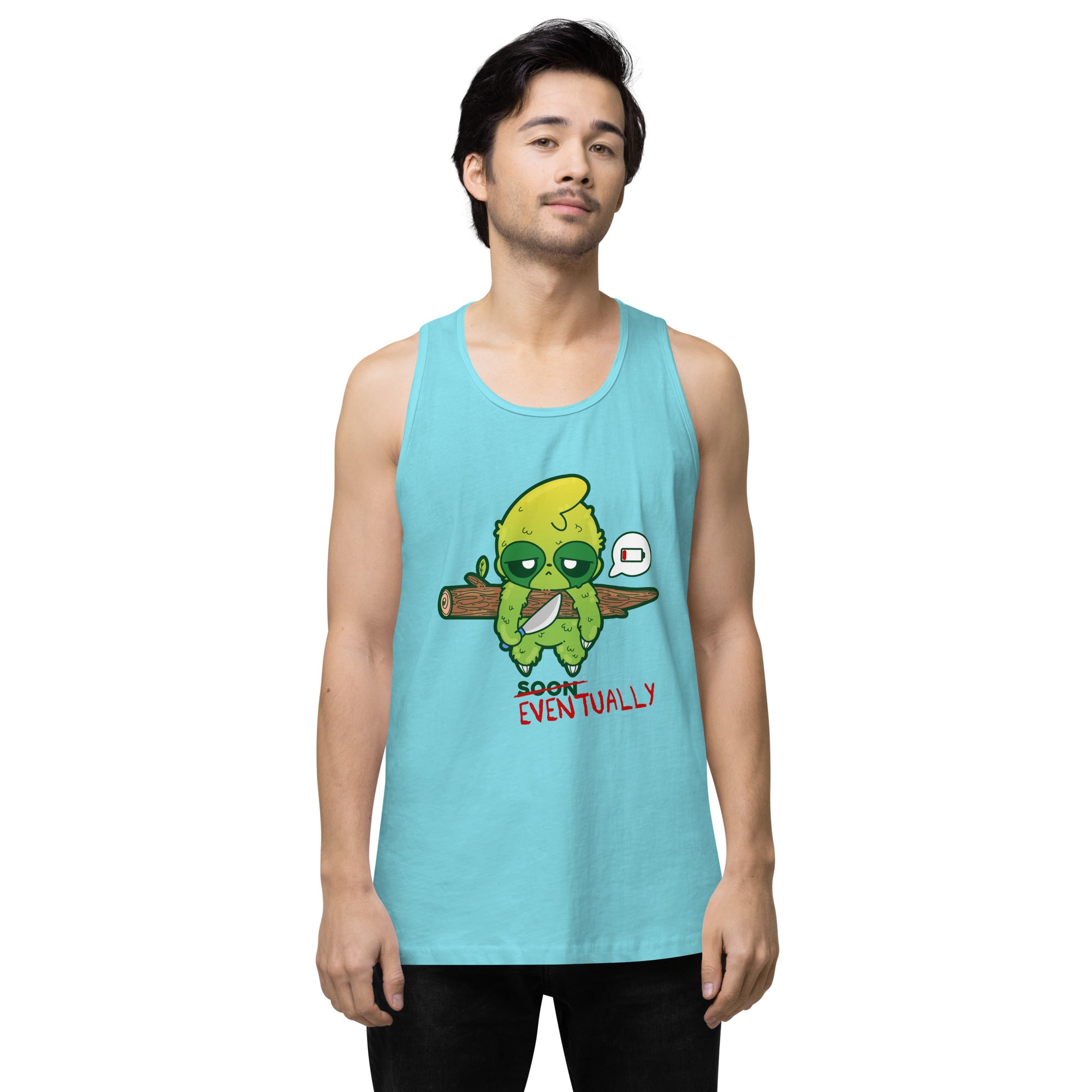 EVENTUALLY - Premium Tank Top - ChubbleGumLLC