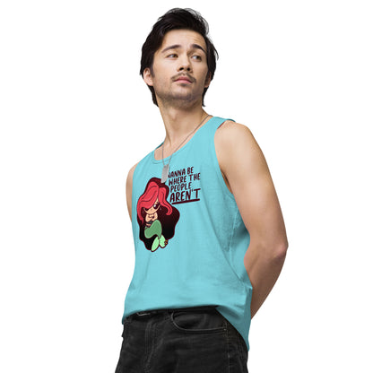 I WANNA BE WHERE THE PEOPLE ARENT - Premium Tank Top - ChubbleGumLLC