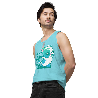 ON MY WAY TO MESS THINGS UP - Premium Tank Top - ChubbleGumLLC