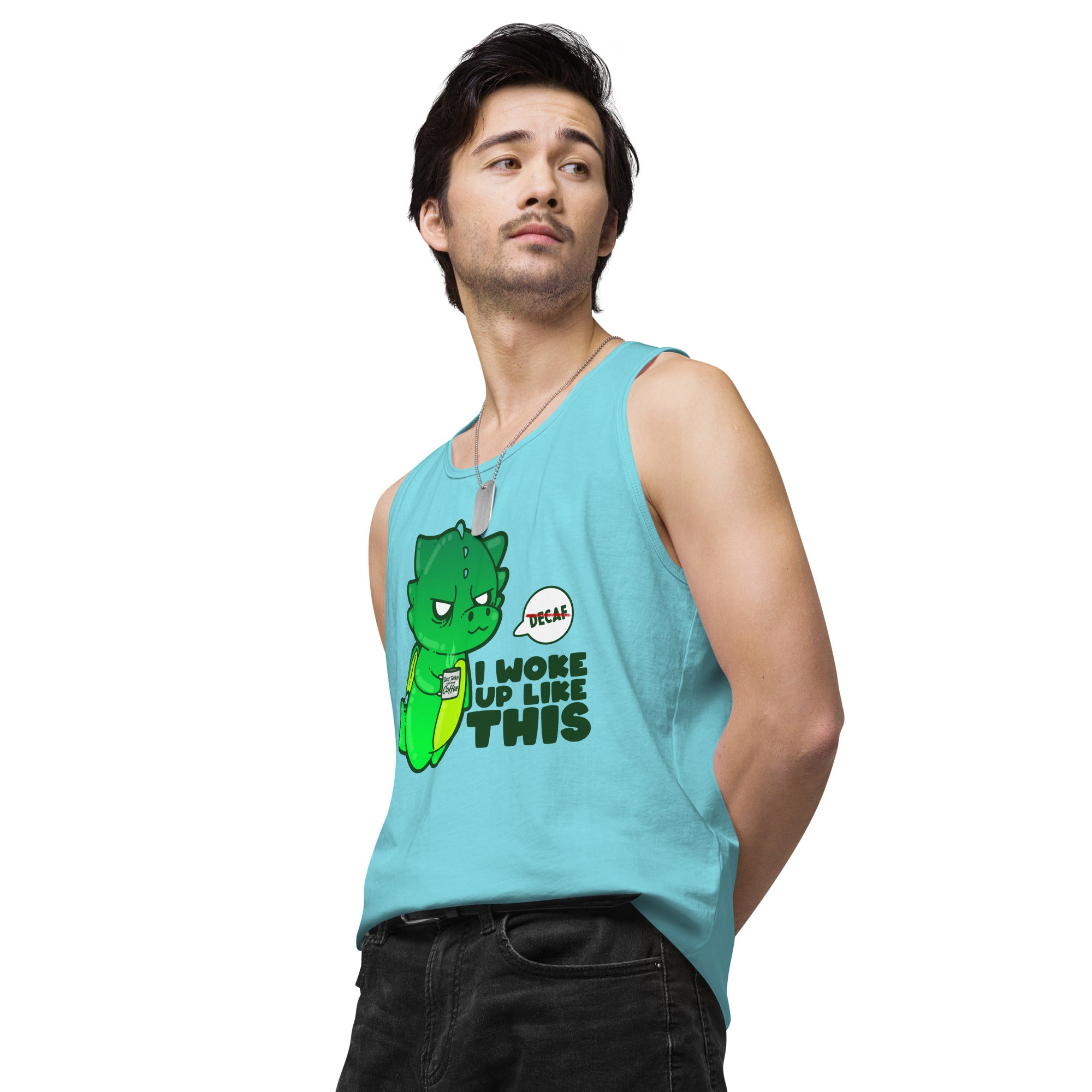 I WOKE UP LIKE THIS - Premium Tank Top - ChubbleGumLLC