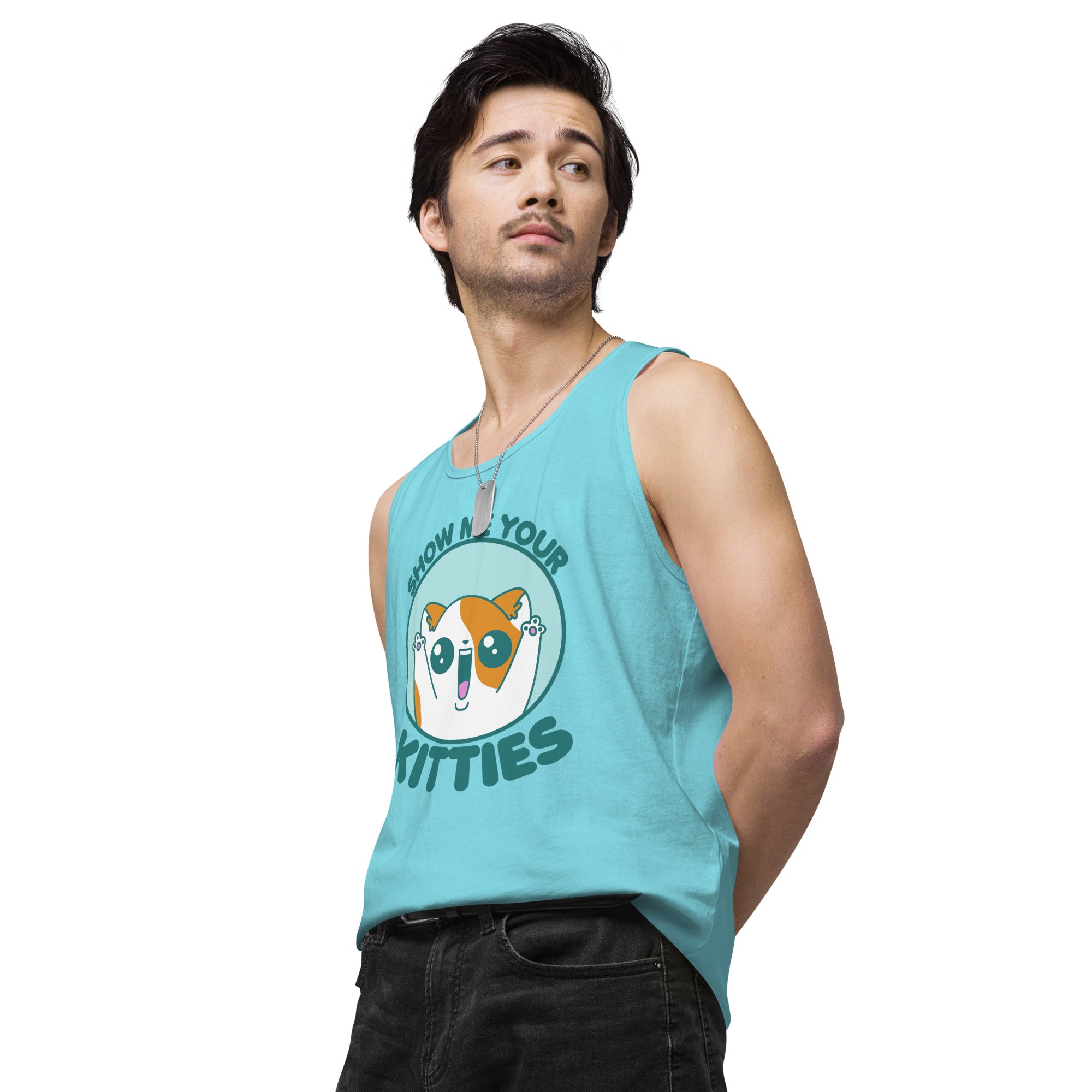 SHOW ME YOUR KITTIES - Premium Tank Top - ChubbleGumLLC