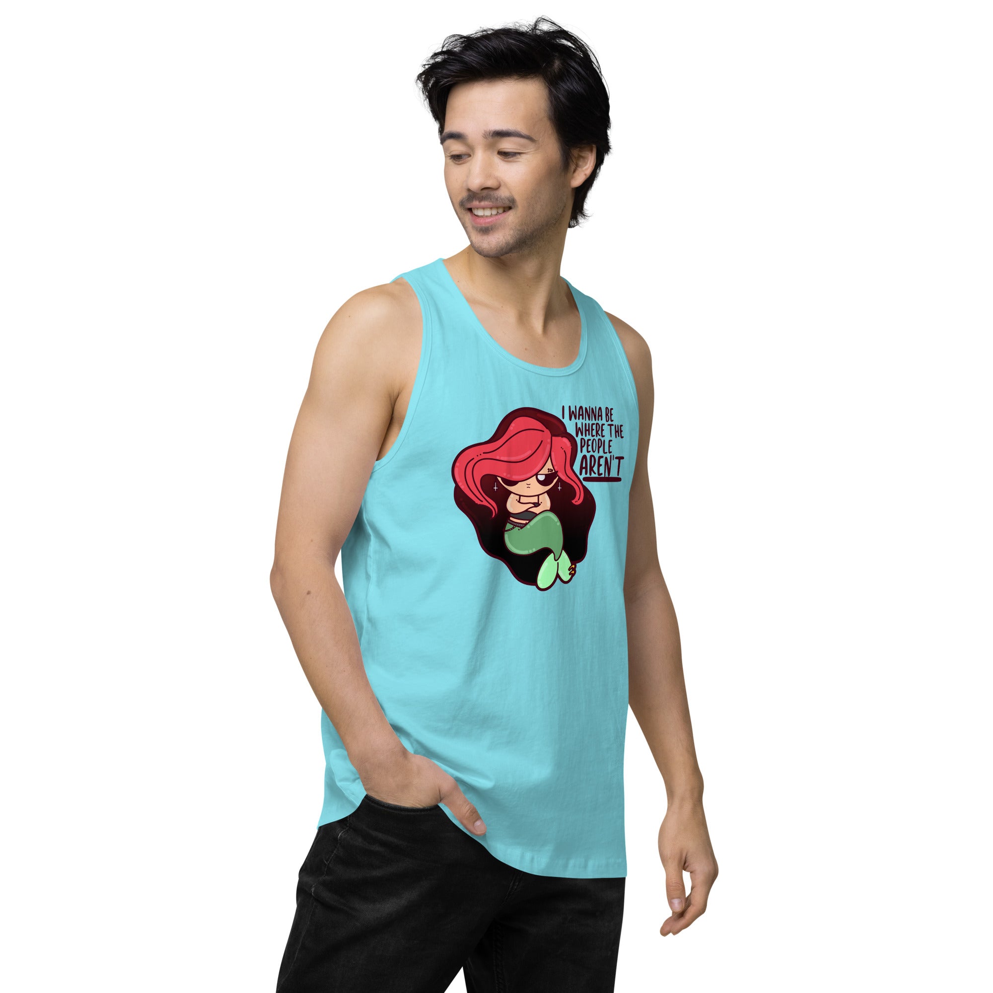 I WANNA BE WHERE THE PEOPLE ARENT - Premium Tank Top - ChubbleGumLLC