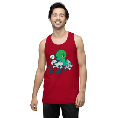 NOT FRIENDLY - Premium Tank Top - ChubbleGumLLC