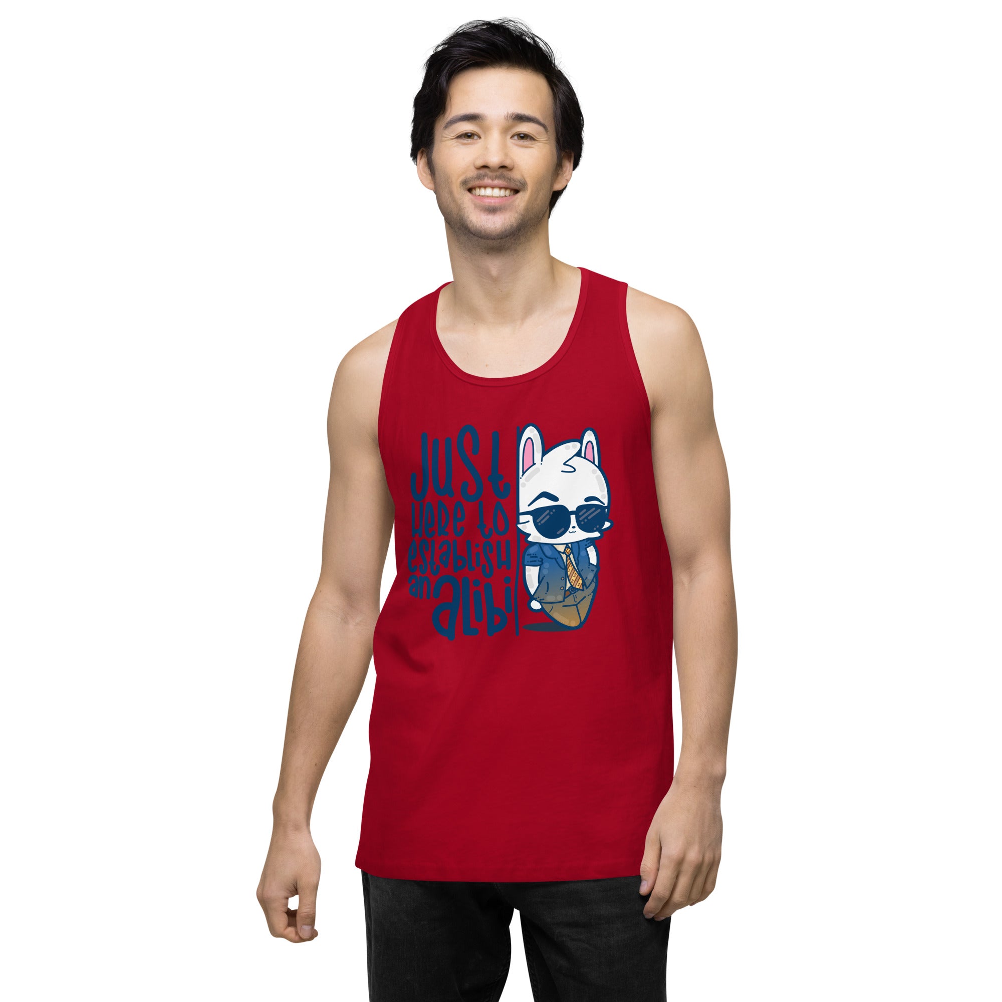 JUST HERE TO ESTABLISH AN ALIBI - Premium Tank Top - ChubbleGumLLC