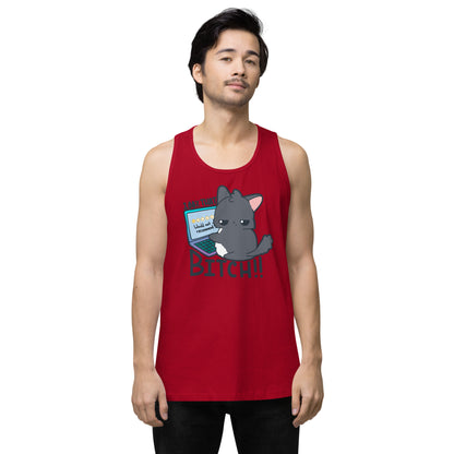 100 % THAT BITCH - Premium Tank Top - ChubbleGumLLC