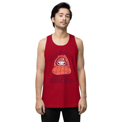 HELLO DARKNESS - Premium Tank Top - ChubbleGumLLC