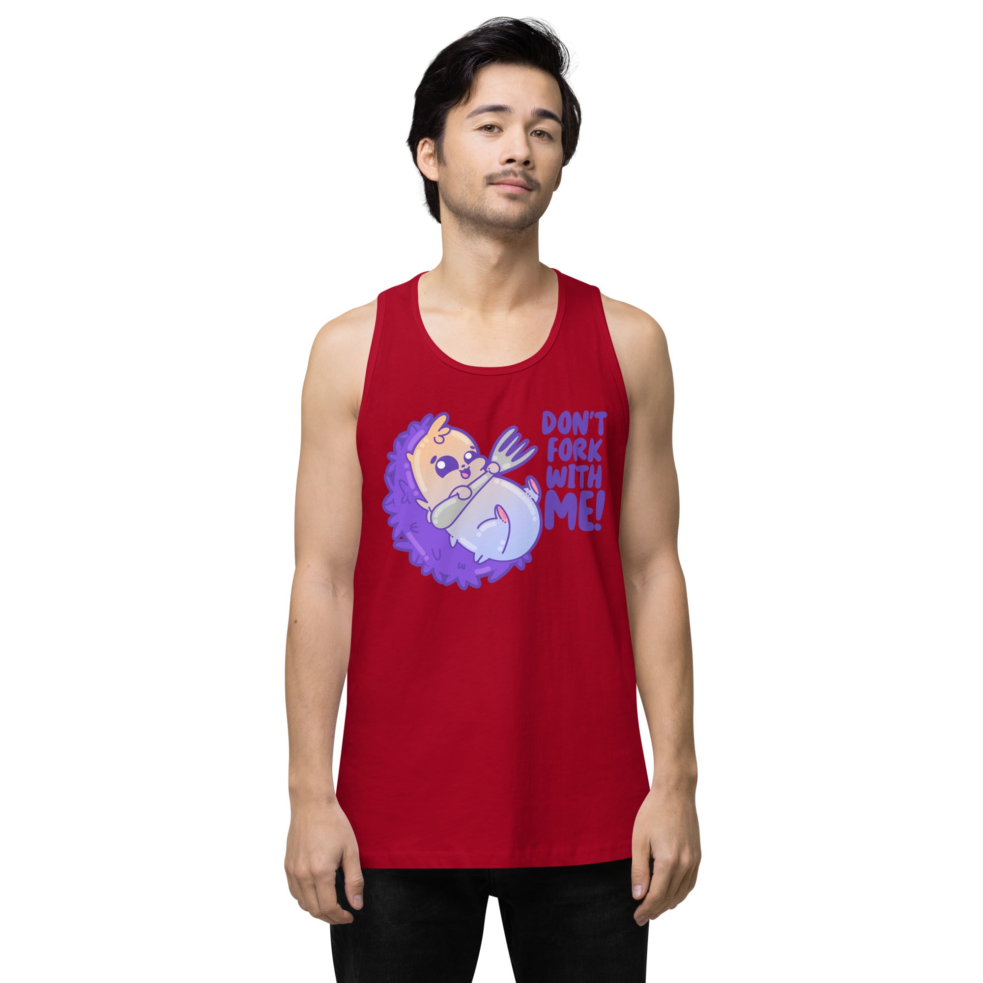 DONT FORK WITH ME - Premium Tank Top - ChubbleGumLLC