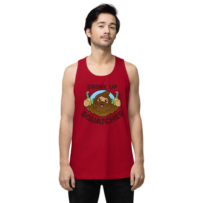 DRINK UP SQUATCHES - Premium Tank Top - ChubbleGumLLC