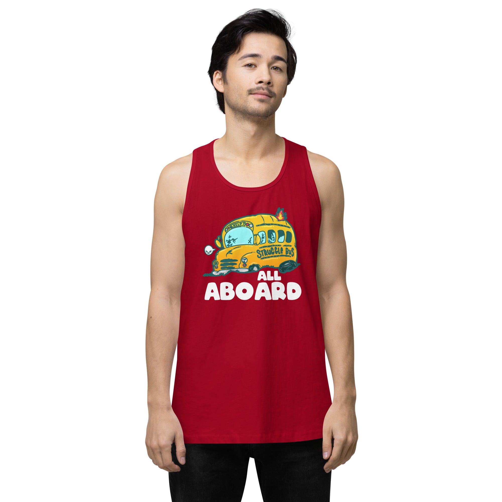 ALL ABOARD THE STRUGGLE BUS - Modified Premium Tank Top - ChubbleGumLLC