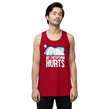 MY EVERYTHING HURTS - Modified Premium Tank Top - ChubbleGumLLC