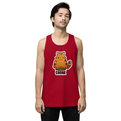 CHONK - Premium Tank Top - ChubbleGumLLC