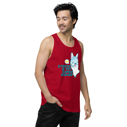 STRESS IS MY SUPERPOWER - Premium Tank Top - ChubbleGumLLC