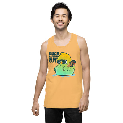 DUCK AROUND AND FIND OUT - Premium Tank Top - ChubbleGumLLC