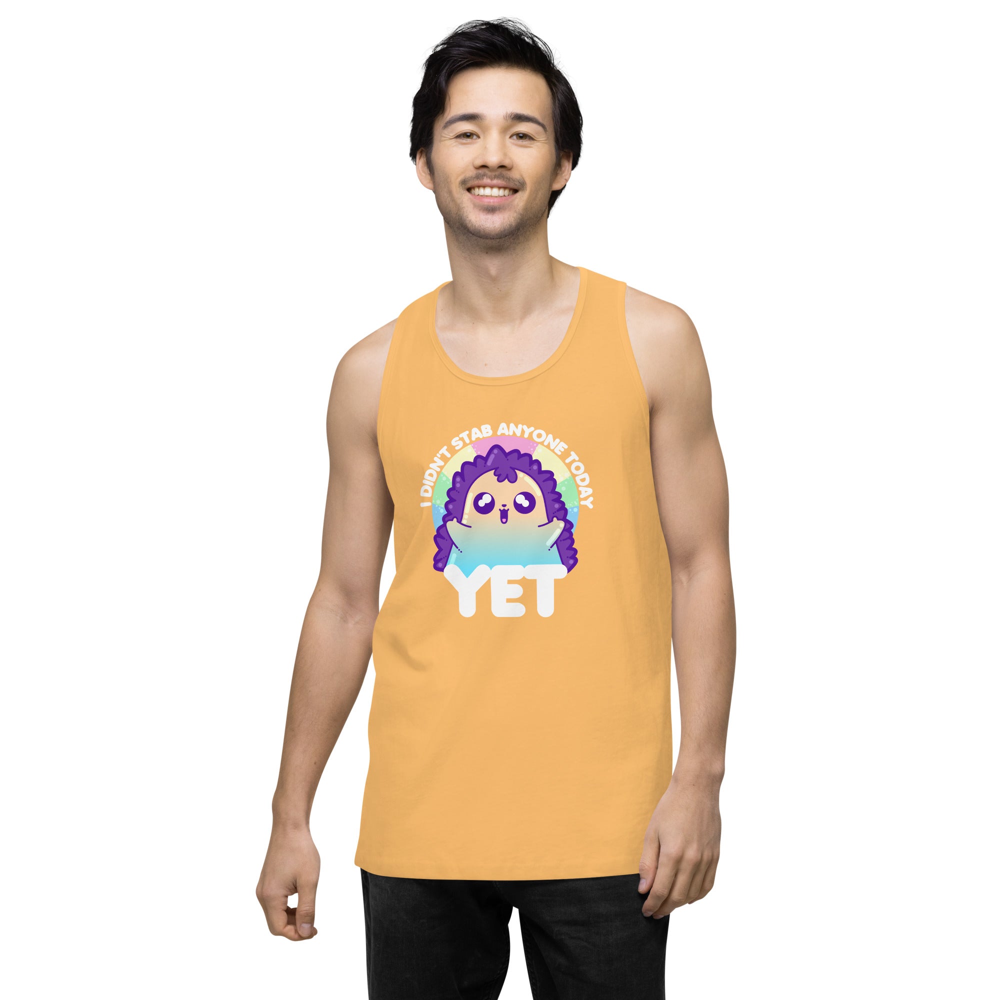 I DIDNT STAB ANYONE TODAY YET - Modified Premium Tank Top - ChubbleGumLLC