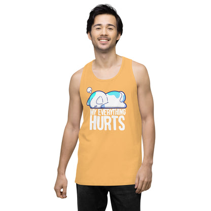 MY EVERYTHING HURTS - Modified Premium Tank Top - ChubbleGumLLC