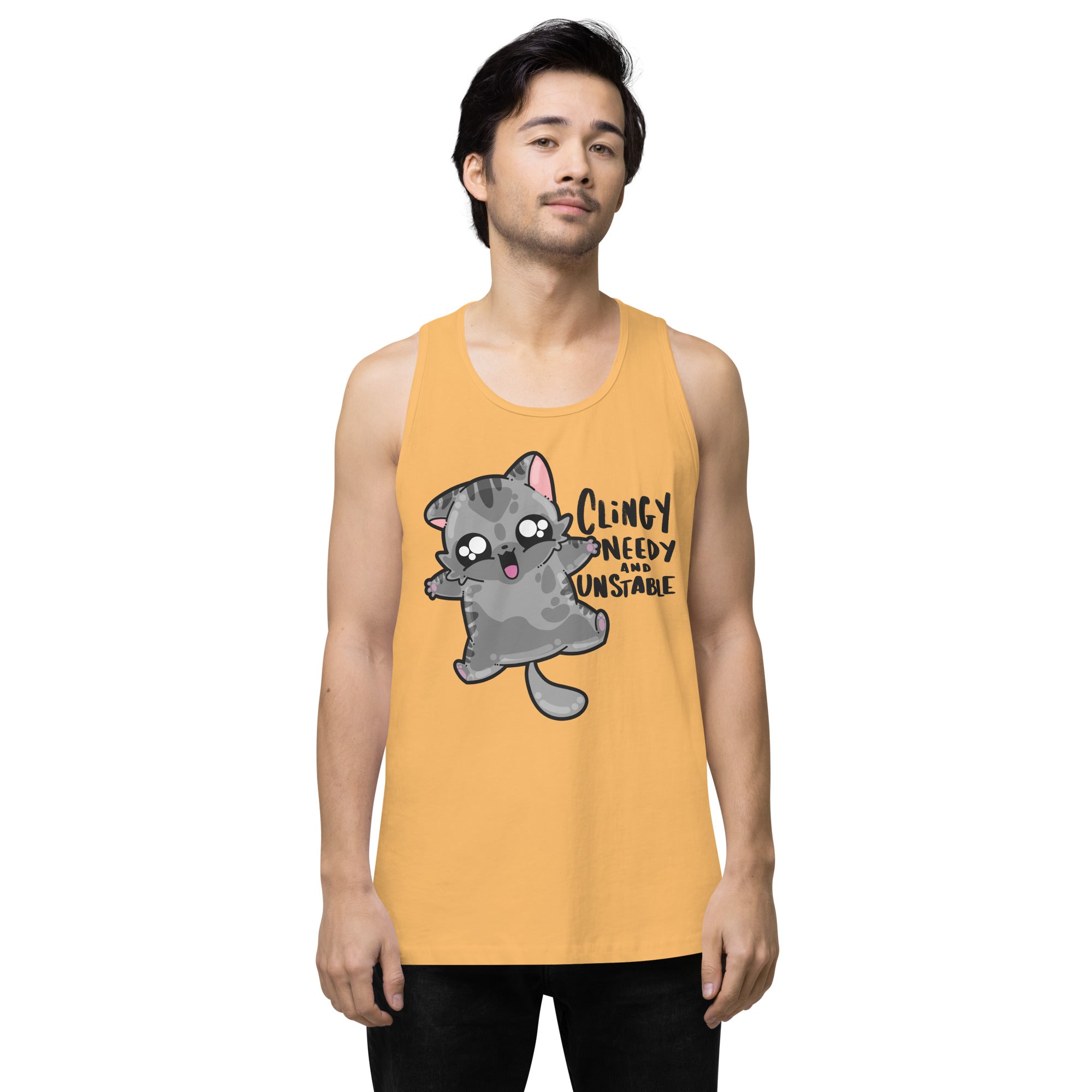 CLINGY NEEDY AND UNSTABLE - Premium Tank Top - ChubbleGumLLC