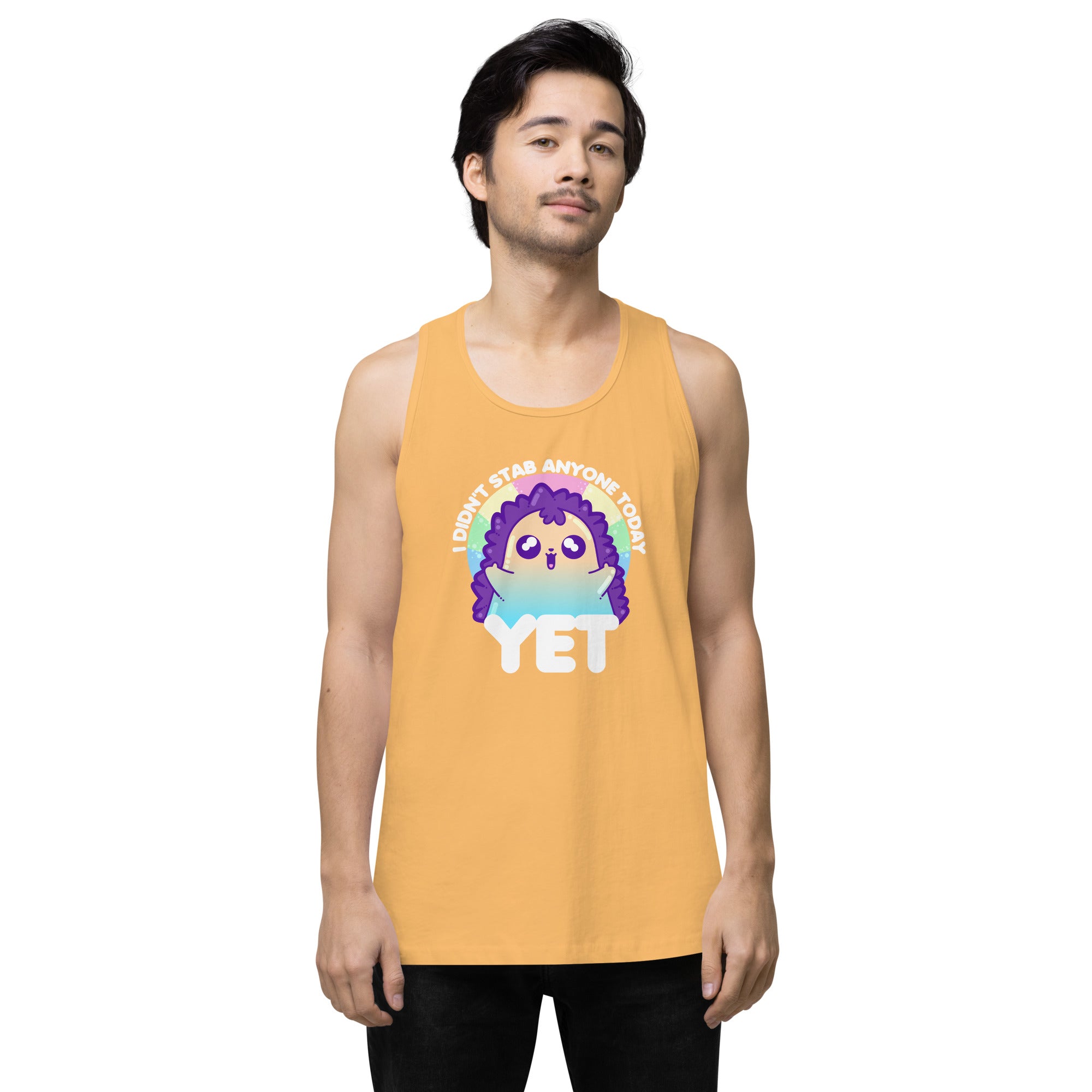 I DIDNT STAB ANYONE TODAY YET - Modified Premium Tank Top - ChubbleGumLLC