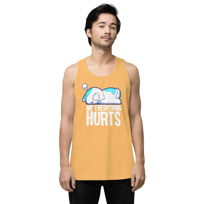 MY EVERYTHING HURTS - Modified Premium Tank Top - ChubbleGumLLC