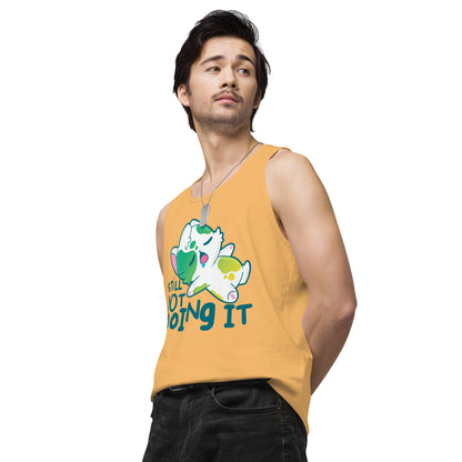 STILL NOT DOING IT - Premium Tank Top - ChubbleGumLLC