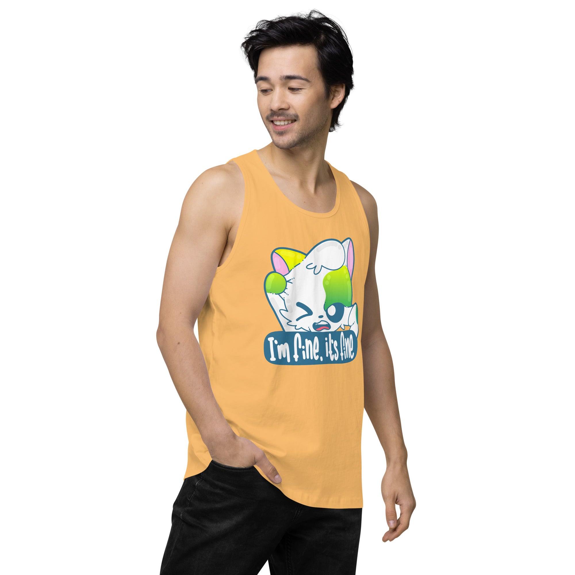 IM FINE ITS FINE - Premium Tank Top - ChubbleGumLLC