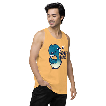 GOOSE BUMPS - Premium Tank Top - ChubbleGumLLC