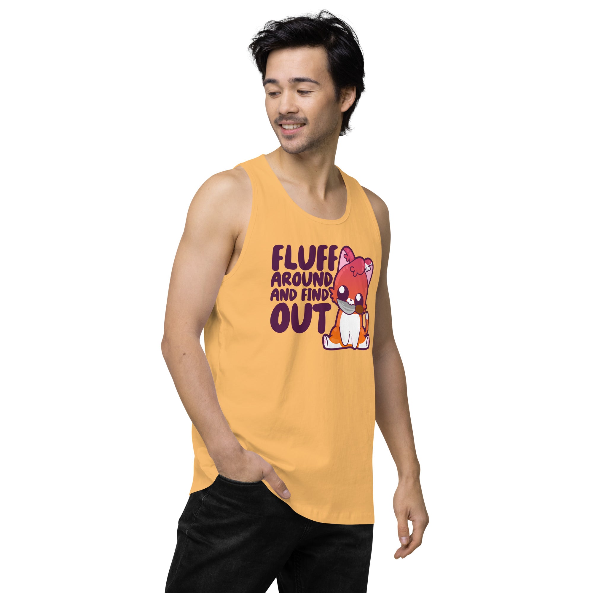 FLUFF AROUND AND FIND OUT - Premium Tank Top - ChubbleGumLLC