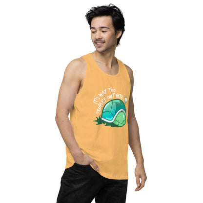 WAY TOO PEOPLEY - Modded Premium Tank Top - ChubbleGumLLC