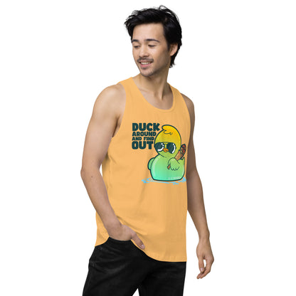 DUCK AROUND AND FIND OUT - Premium Tank Top - ChubbleGumLLC