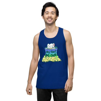 ALL THAT AND A BAG OF CHIPS - Premium Tank Top - ChubbleGumLLC