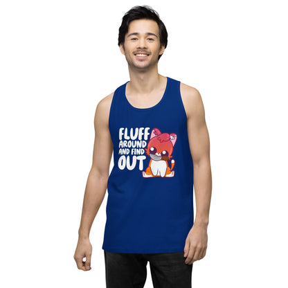 FLUFF AROUND AND FIND OUT - Modded Premium Tank Top - ChubbleGumLLC