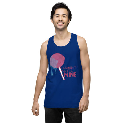 I LICKED IT SO IT'S MINE - Tank Top - ChubbleGumLLC